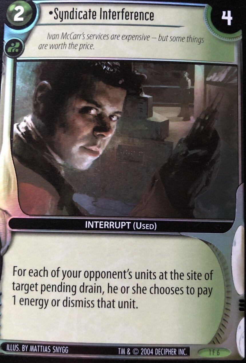 Wars TCG 1st Place Tournament Foil Syndicate Interference Card 1F6
